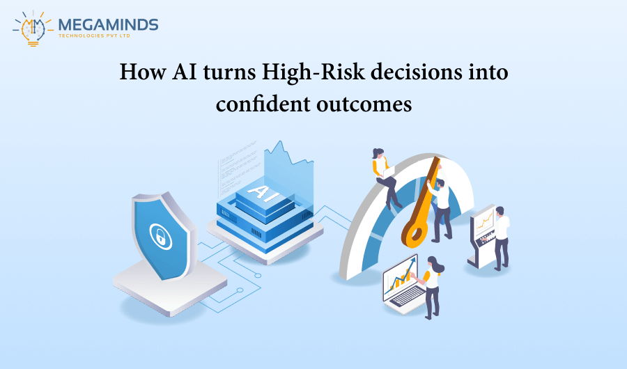 How AI Turns High-Risk Decisions into Confident Outcomes
